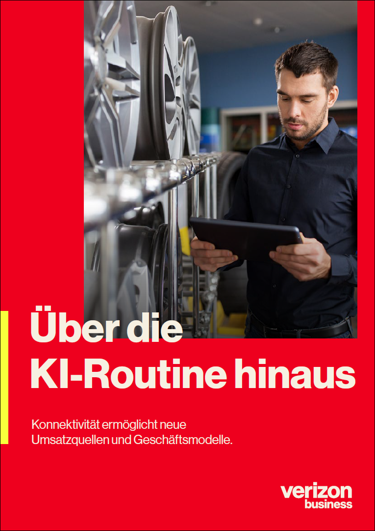 Über die KI-Routine hinaus Konnektivität ermöglicht neue Umsatzquellen und Geschäftsmodelle - LP