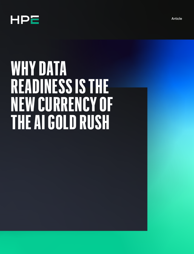 WHY DATA READINESS IS THE NEW CURRENCY OF THE AI GOLD RUSH