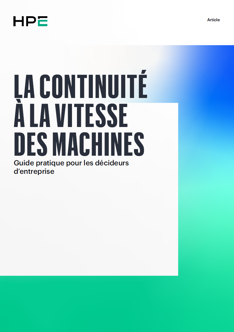 LA CONTINUITÉ À LA VITESSE DES MACHINES