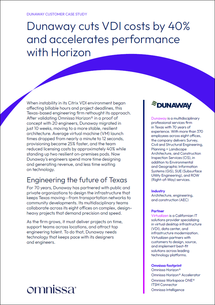 Dunaway cuts VDI costs by 40 and accelerates performance with Horizon