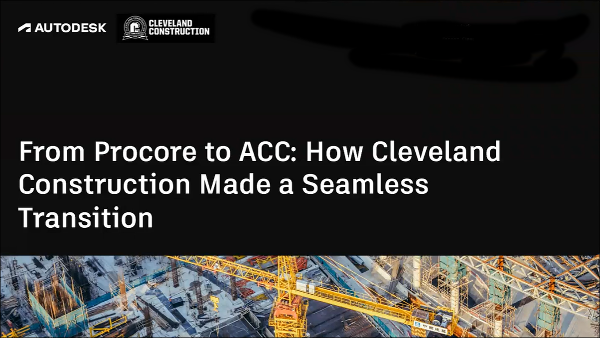 How Cleveland Construction Migrated from Procore to Autodesk Forma Without Slowing Projects