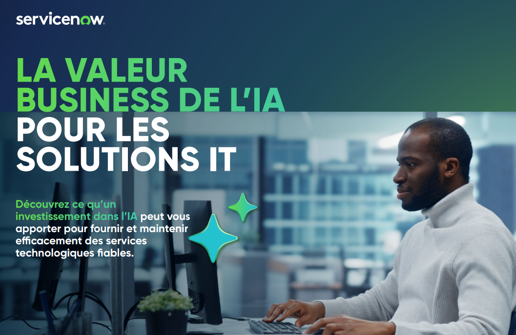 La valeur business de l’IA pour les solutions IT FR
